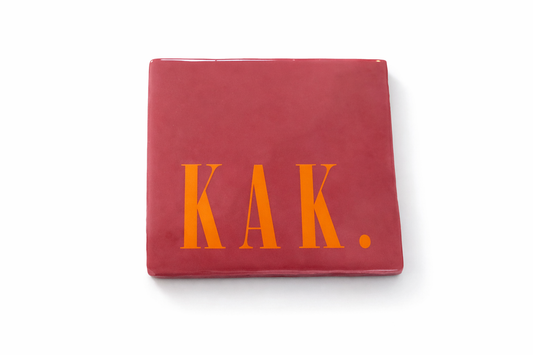 Tegeltje KAK. – grappig statement tegeltje